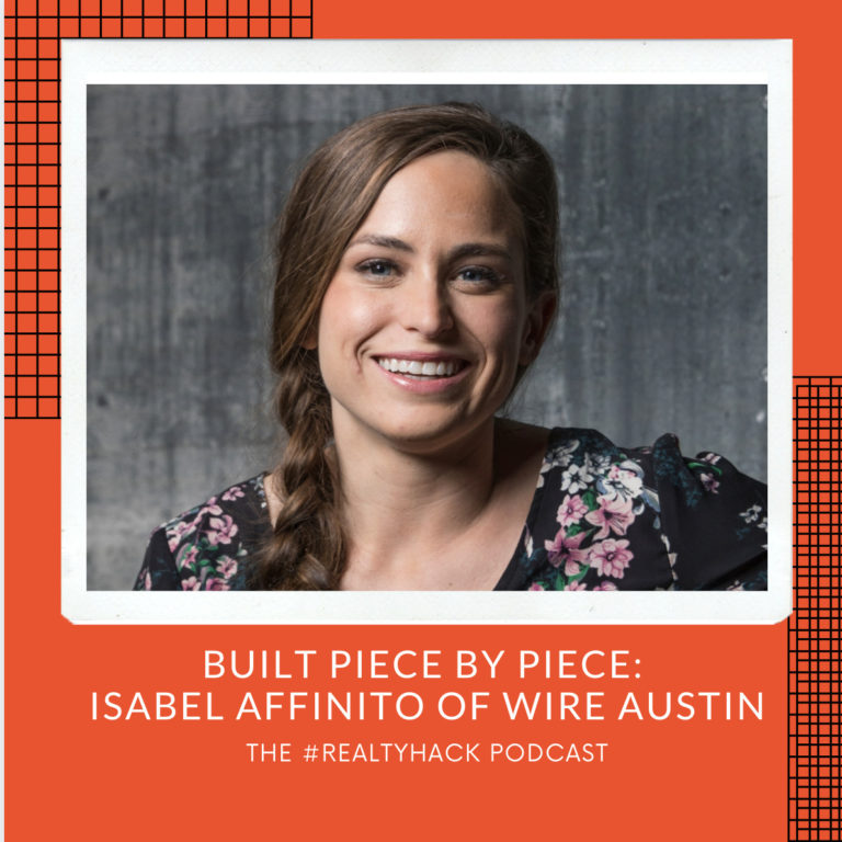 Built Piece by Piece:  Isabel Affinito of WIRE Austin