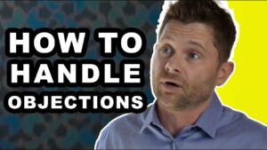 How to Handle Objections in Real Estate