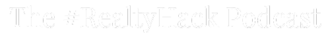 The #RealtyHack Podcast Logo